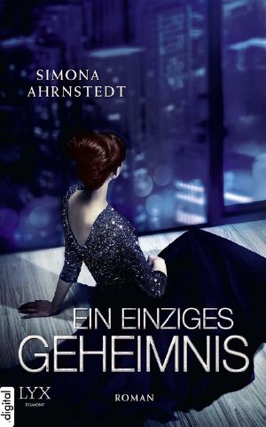 [Only One Night 02] • Ein einziges Geheimnis